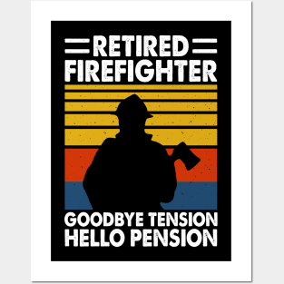 Retired Firefighter Goodbye Tension Hello Pension T shirt For Women Posters and Art